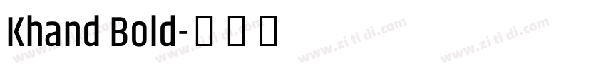 Khand Bold字体转换